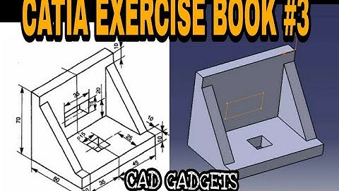 CATIA EXERCISE BOOK #3
