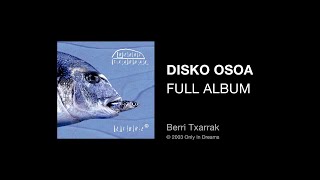 Berri Txarrak - Libre © (full album - disko osoa)