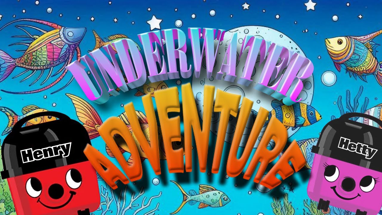 Henry Hoover goes SCUBA DIVING with Hetty on Underwater Adventure - kids cartoon childrens fun toys