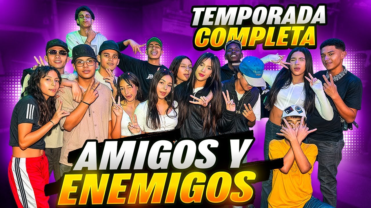 Amigos y Enemigos - La Temporada Completa.
