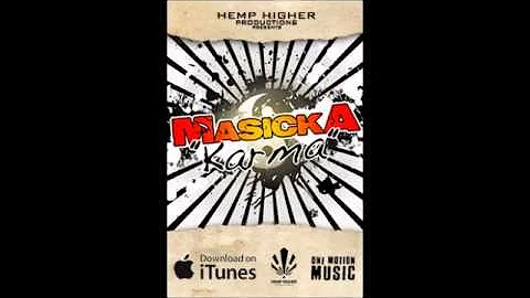 Masicka - Karma (Dec 2012) Hemp Higher Prod