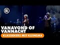 Simone Kleinsma - Vanavond Of Vannacht | KLASSIEKERS MET KLEINSMA