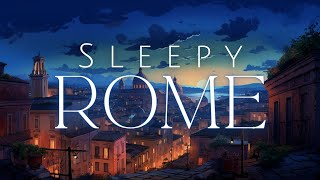 💤 G E T - S L E E P Y  in Rome | A Walk in Monti, Rome| Guided Sleepy Story 💤