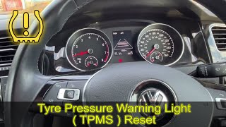 2015 VW GOLF tyre pressure warning reset