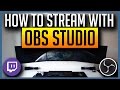 OBS Studio - Ultimate Guide to Streaming to Twitch 2017 [BEST SETTINGS]