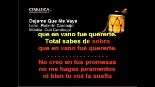 Video thumbnail of "Folklore   Dejame que me vaya   Karaoke"