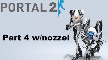 [PORTAL 2] PORTALING THOUGH THESE LEVELS