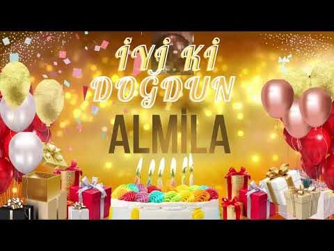 ALMİLA - Doğum Günün Kutlu Olsun Almila