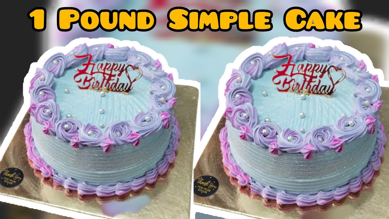 1 Pound Simple Cake Decoration | Easy & Elegant Cake Design for Beginners