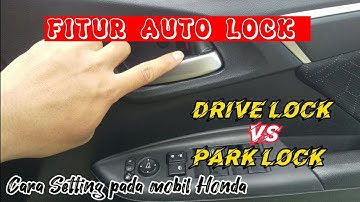 Cara Mudah Merubah Settingan Auto Lock | Untuk Mobil Honda