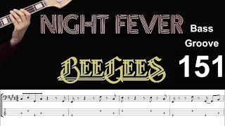 NIGHT FEVER (Bee Gees) How to Play Bass Groove Cover with Score & Tab Lesson