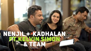 Nenjil Kanjabanam + Kadhalikum Pennin | Medley | ft. Kelvin and Team | Chillax | Opera Frames