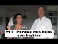 #41- Porque mis hijas son bajitas - Una peruana en italia