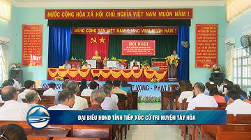 Đại biểu HĐND tỉnh tiếp xúc cử tri huyện Tây Hòa