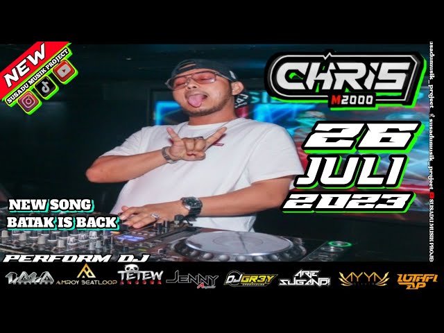 DJ CHRIS 26 JULI 2023 MP CLUB PEKANBARU TERBARU class=