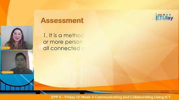 EPP 6  - Friday Q1 Week 4 Communicating and Collaborating Using ICT