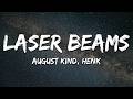 August Kind, HENK - Laser Beams (Lyrics)