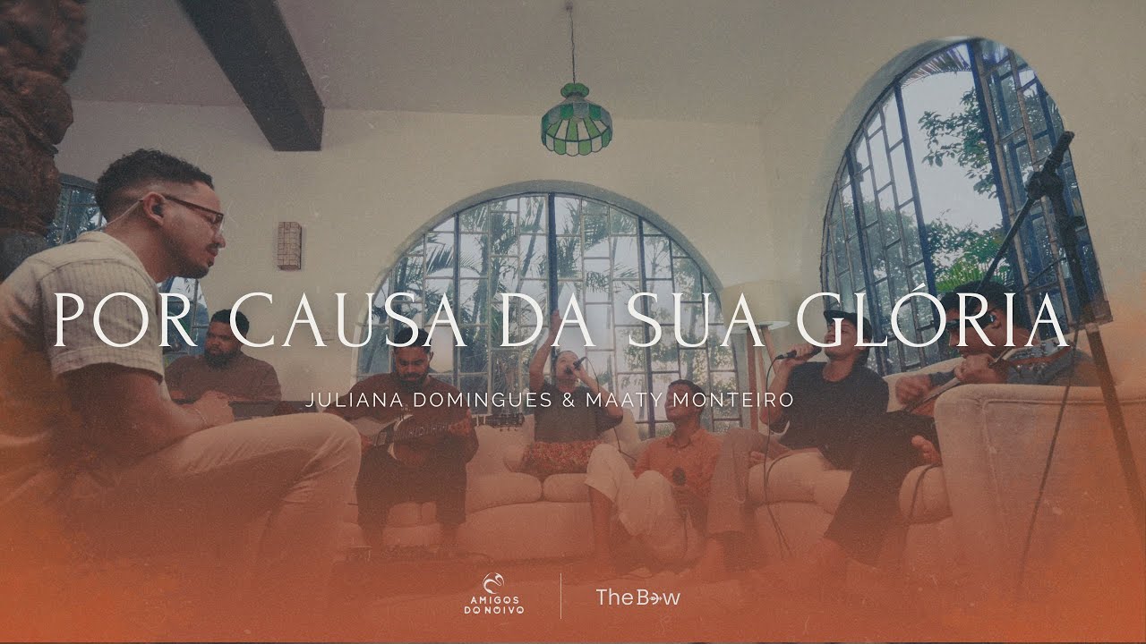 Por Causa da Sua Glória | Juliana Domingues e Maaty Monteiro (Clipe Oficial)