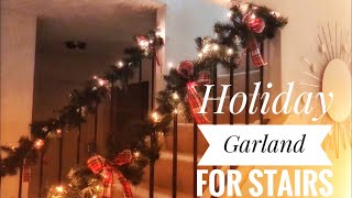 Christmas Staircase Decoration/ Christmas Garland Decorations/Simple Staircase Decoration