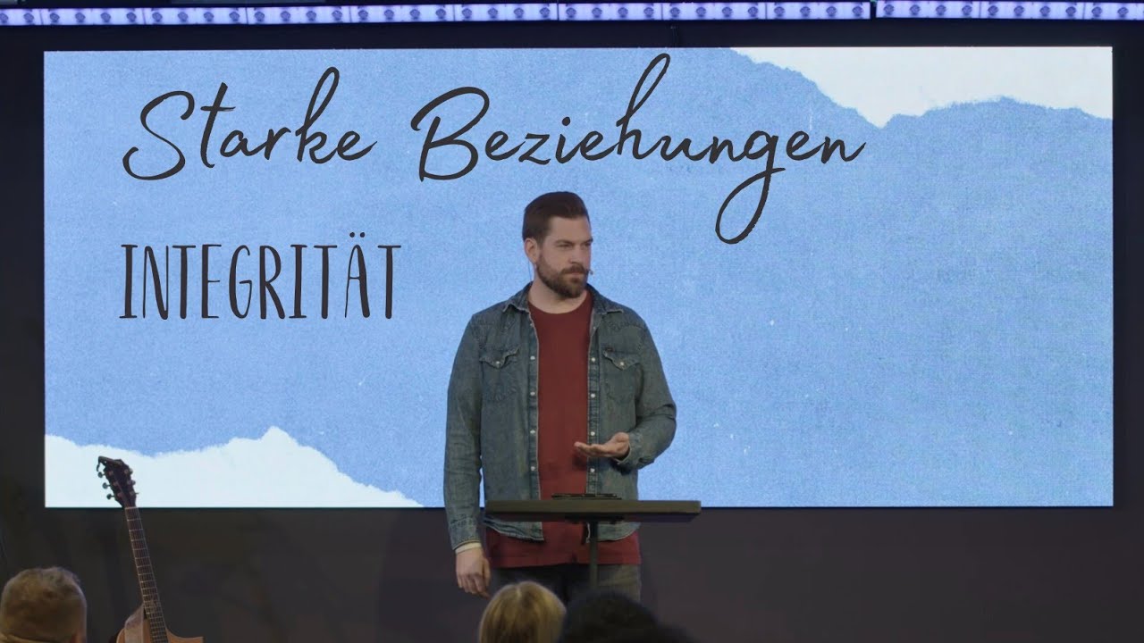 Starke Beziehungen - Integrität (Josh Braman)