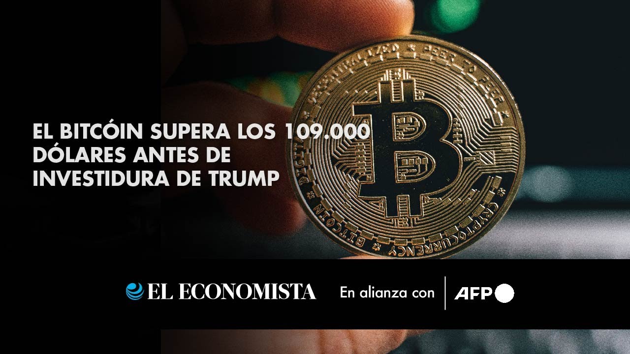 El bitcóin supera los 109.000 dólares antes de investidura de Trump