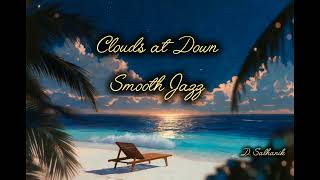 Clouds at Down - D. Salhanik (official 4K Video)
