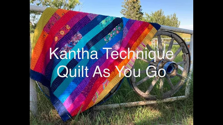 Quilt as you go Kantha technique by Terry Rowland