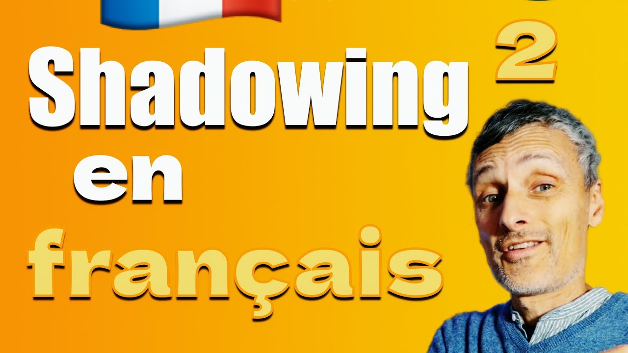 Improve Your French pronunciation FAST with this shadowing exercise