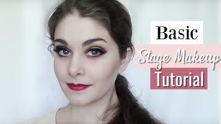 Basic Stage Makeup Tutorial | Kathryn Morgan