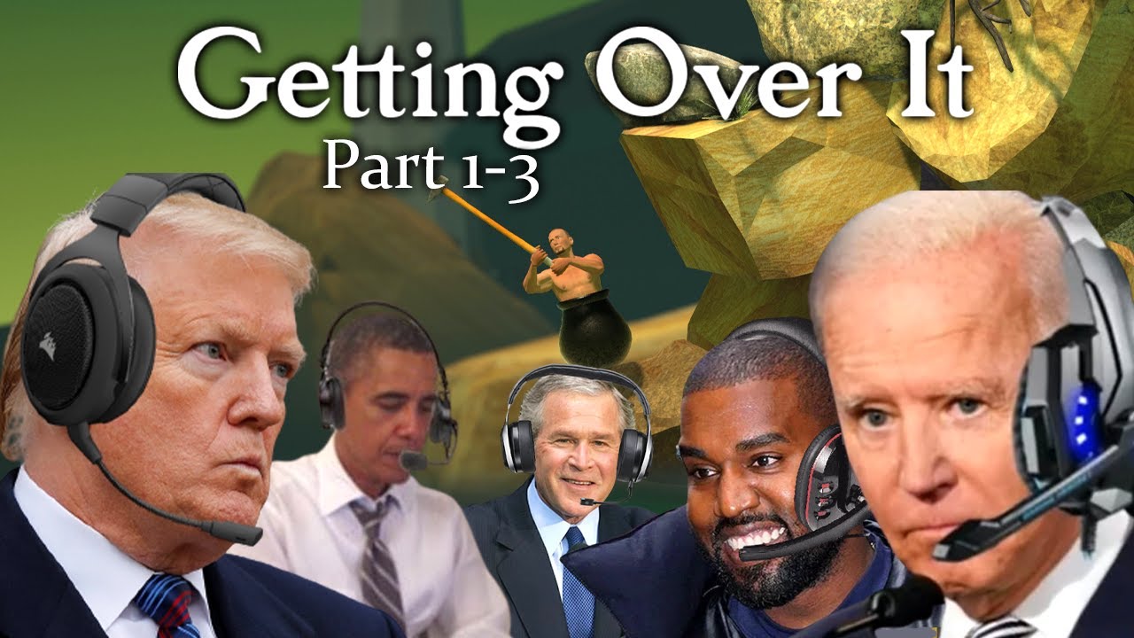 US Presidents Play Getting Over It 1-3 (RAGE)