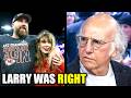 Larry David Gets BRUTALLY Honest About Taylor Swift and Travis Kelce