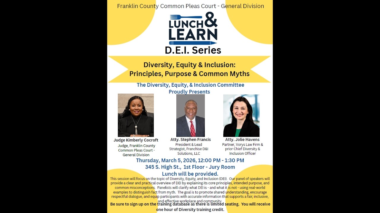 Lunch and Learn Diversity Equity and Inclusion Principles, Purpose and Common Myths.