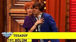 Güldür Güldür Show 191.Bölüm - Tesadüf