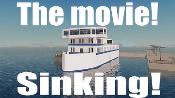 The Sinking Of The MS Nordonia (The Movie) || Roblox || Sail And Sink Simulator