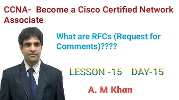 CCNA- RFCs(Request for Comments) by.A. Mumthaz Ahmed Khan