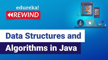 Data Structures and Algorithms in Java  | Java Training | Edureka  Rewind