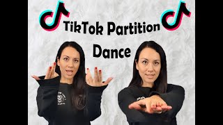 Learn TIKTOK Partition Dance EASY