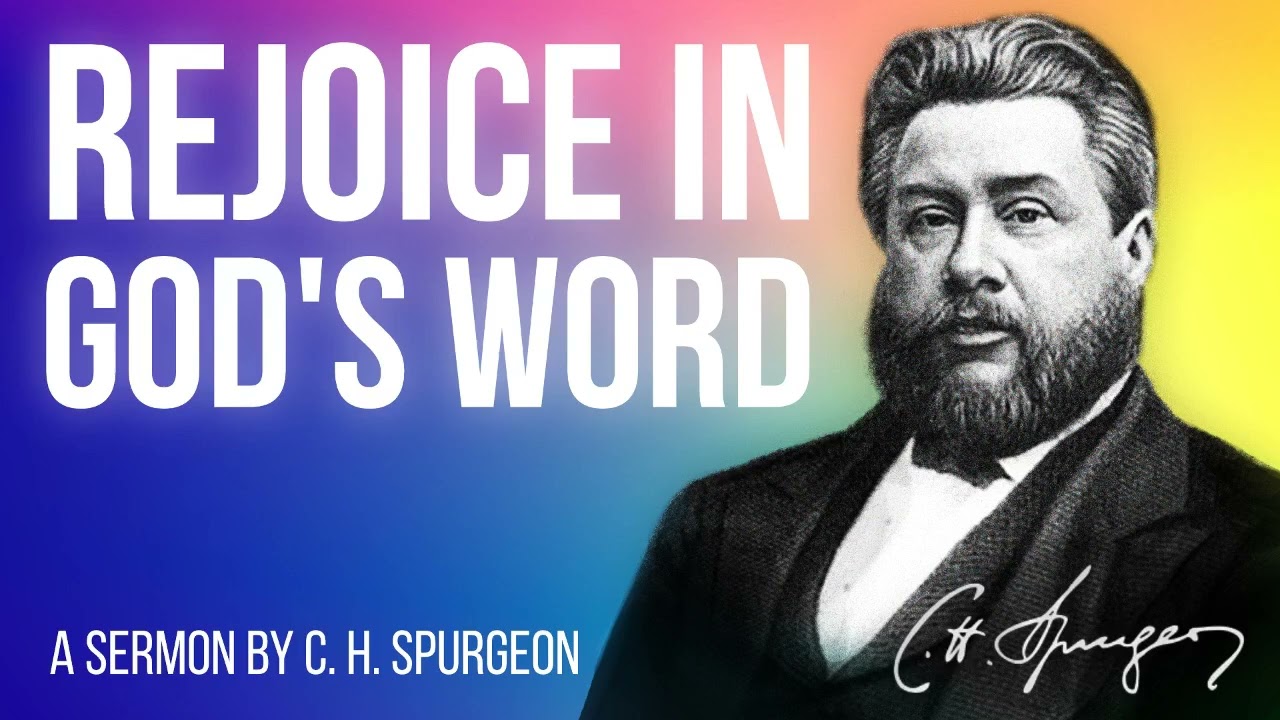God hath spoken- Rejoice! (Psalm 108:7) - Charles Spurgeon Sermon