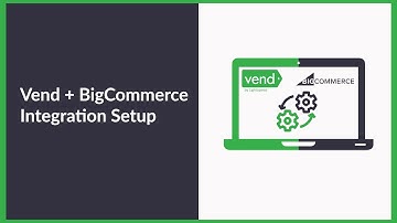 BigCommerce Integration Setup