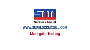 Surelock McGill -  Moorgate Testing Video