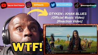 OTYKEN - KHAN BLUES (Official Music Video) | REACTION