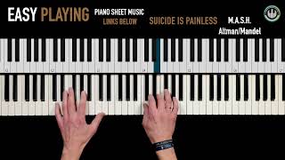 Suicide Is Painless - Intermediate Piano Sheet Music 🎹 | MAS*H Theme