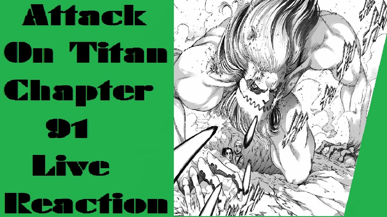 Attack On Titan Chapter 91 Live Reaction | Mainland Battle! - YouTube
