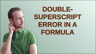 Tex: Double-superscript error in a formula