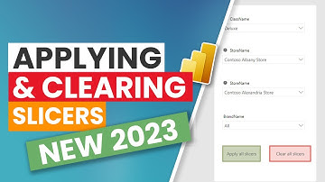 MAKE and CLEAR all slicer selections at once in Power BI | March 2023