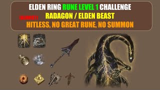 [ER 1.08] RL1 vs Radagon / Elden Beast (Almost Hitless, No Great Rune, No Summon, M&K)