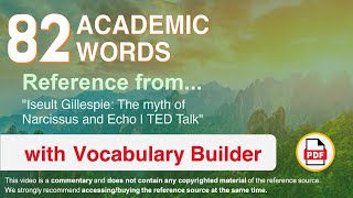 82 Academic Words Ref from "Iseult Gillespie: The myth of Narcissus and Echo | TED Talk"