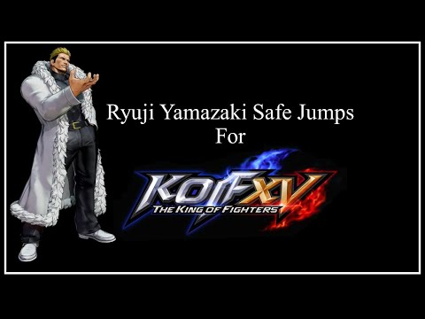 The King of Fighters XV/Ryuji Yamazaki/Strategy - Dream Cancel Wiki