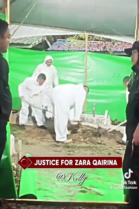 JUSTICE FOR ZARA QAIRINA #justiceforzara