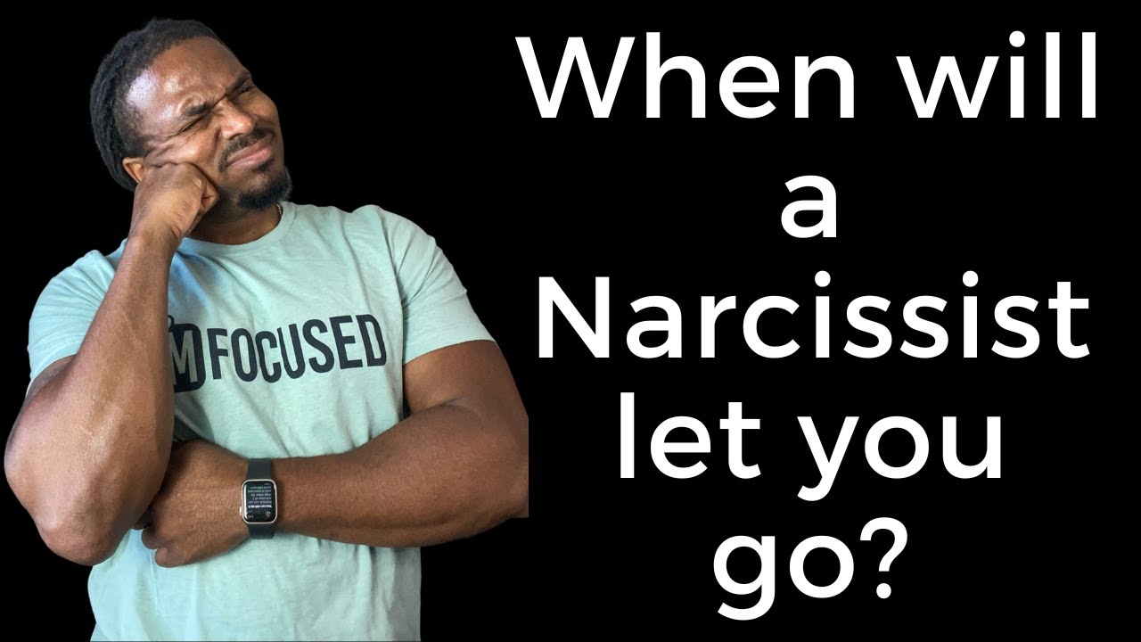 When will the narcissist let you go - YouTube